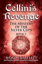 Cellini's Revenge af Wendy Bartlett