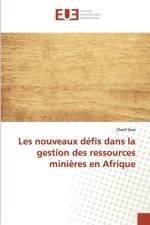 LES NOUVEAUX D FIS DANS LA GESTION DES R af Cherif Sow