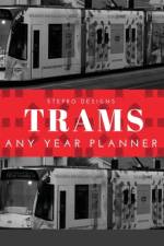 Trams Any Year Planner af Stepro Designs