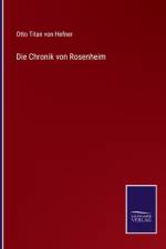 Die Chronik von Rosenheim af Otto Titan Von Hefner