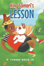 King'Samori's Lesson af Tyrone Grier Jr