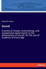 Sound af Alfred M. Mayer