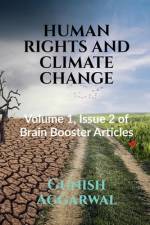 HUMAN RIGHTS AND CLIMATE CHANGE af Gunish Aggarwal