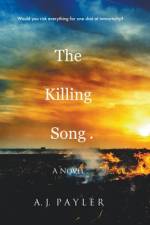 The Killing Song af A. J. Payler