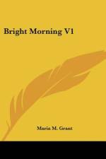 Bright Morning V1 af Maria M. Grant