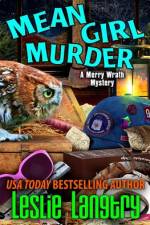 Mean Girl Murder af Leslie Langtry