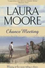 Chance Meeting af Laura Moore
