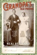 Grandpa's Old Photos af Neal Bertrand