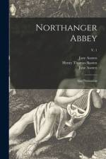 Northanger Abbey: and Persuasion; v. 1 af Jane Austen