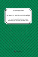 Wüstenwind über den judäischen Bergen af John Alexander Gordis
