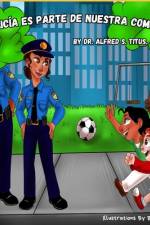 La Policia Es Parte De Nuestra Comunidad af Alfred S Titus