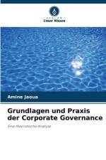 Grundlagen und Praxis der Corporate Governance af Amine Jaoua
