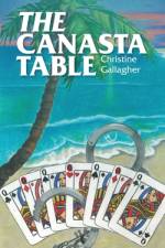 The Canasta Table af Christine Gallagher