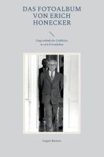 Das Fotoalbum von Erich Honecker af Logan Banner