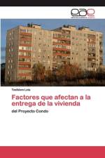 Factores que afectan a la entrega de la vivienda af Tesfalem Leta