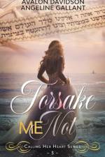 Forsake Me Not af Avalon Davidson