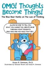 Omg! Thoughts Become Things! af Grace B. Simmons Ph. D.