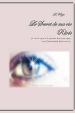 Le Secret de ma vie Rêvée af Roza D