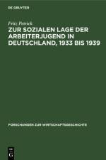 Zur sozialen Lage der Arbeiterjugend in Deutschland, 1933 bis 1939 af Petrick Fritz Petrick