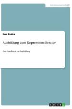Ausbildung zum Depressions-Berater af Ewa Budna