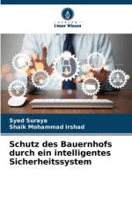 Schutz des Bauernhofs durch ein intelligentes Sicherheitssystem af Syed Suraya