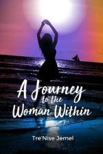 A Journey to the Woman Within af Tre'Nise Jemel
