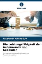 Die Leistungsfähigkeit der Außenwände von Gebäuden af Mirzadjon Mahmudov