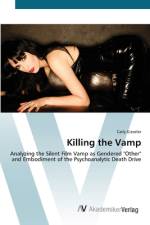 Killing the Vamp af Carly Gieseler