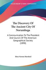 The Discovery Of The Ancient City Of Norumbega af Eben Norton Horsford