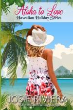 Aloha To Love af Josie Riviera