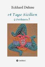 14 Tage Sizilien af Eckhard Duhme