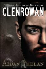 Glenrowan af Aidan Phelan