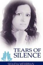 Tears of Silence af Shaida Mehrban