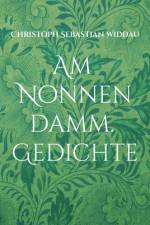 Am Nonnendamm af Christoph Sebastian Widdau