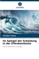 Im Spiegel der Scheidung in der Elfenbeinküste af Tiamba Traore
