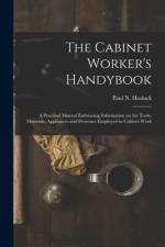 Cabinet Worker's Handybook af PAUL N. PA HASLUCK