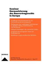Seminar Harmonisierung des Bauvertragsrechts in Europa af Christian Wiegandt