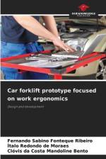 Car forklift prototype focused on work ergonomics af Fernando Sabino Fonteque Ribeiro