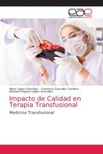 Impacto de Calidad en Terapia Transfusional af Elena López González