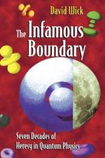 The Infamous Boundary af David Wick