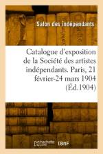Catalogue d'exposition de la Société des artistes indépendants. Tome 20 af Salon Des Independants