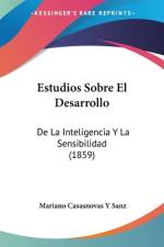 Estudios Sobre El Desarrollo af Mariano Casasnovas y Sanz