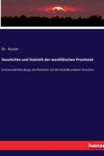 Geschichte und Statistik der westfälischen Provinzial af Koster