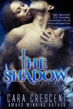 The Shadow af Cara Crescent
