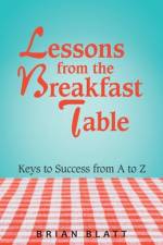 Lessons from the Breakfast Table