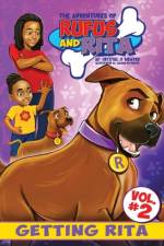 The Adventures of Rufus and Rita: Getting Rita af Crystal J. Weaver