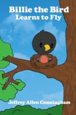 Billie the Bird af Jeffrey Allen Cunningham
