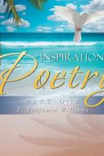 Inspirational Poetry af E Benjamin Williams