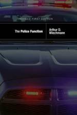 The Police Function af Arthur Wiechmann