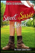 Sweet Susie Sweet af Katie Graykowski